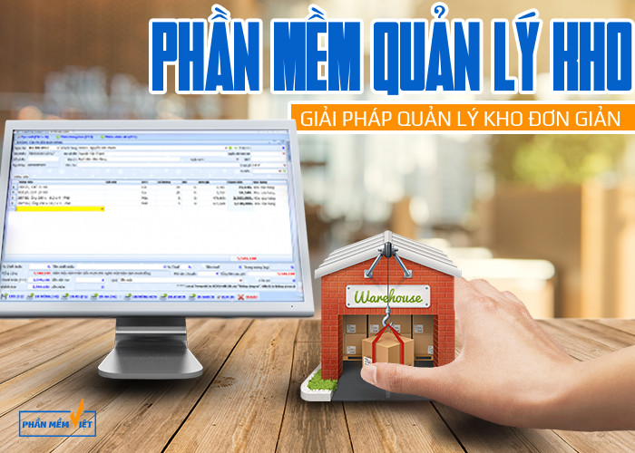 Phần mềm quản lý kho - giải pháp thông minh